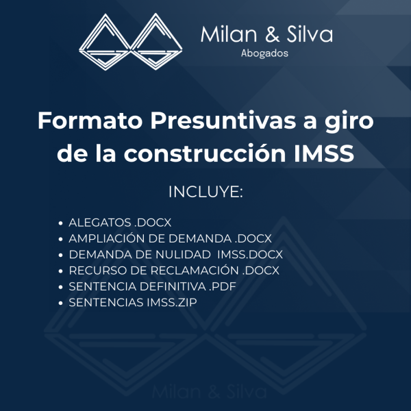 Formato Presuntivas a giro de la construcción IMSS