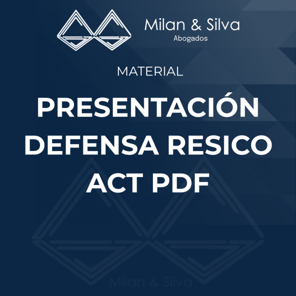 PRESENTACIÓN DEFENSA RESICO ACT PDF